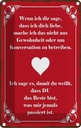 Blechschild 30x20 cm wenn ich dir sage dich liebe Spruch Zitat