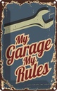 Blechschild 30x20 cm My garage rules Dekoration