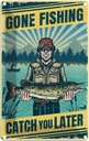 Blechschild 30x20 cm Gone Fishing Angeln Beruf Arbeit