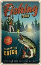 Blechschild 30x20 cm Angeln Fishing Tours Beruf Arbeit