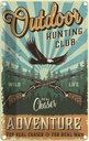 Blechschild 30x20 cm Outdoor hunting club Adventure Camping