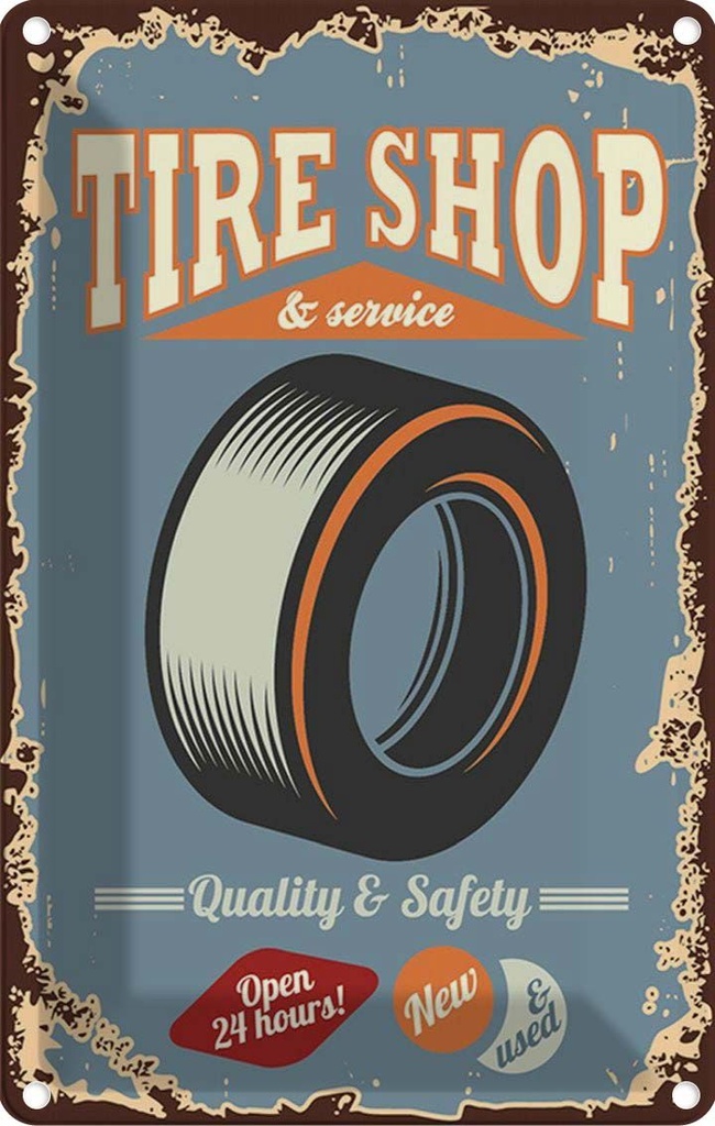 Blechschild 30x20 cm Tire Shop Service open 24 Warnschild Hinweisschild Sicherheit Vorsicht