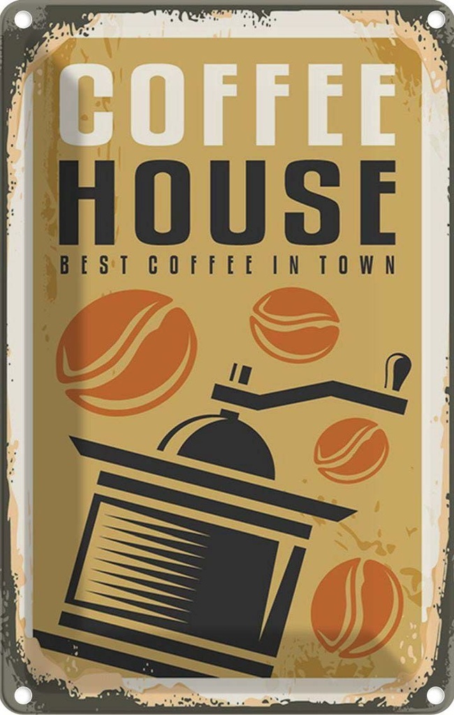 Blechschild 30x20 cm Kaffee Coffee House best in town Essen Trinken