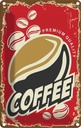 Blechschild 30x20 cm Kaffee Premium Quality Coffee Essen Trinken
