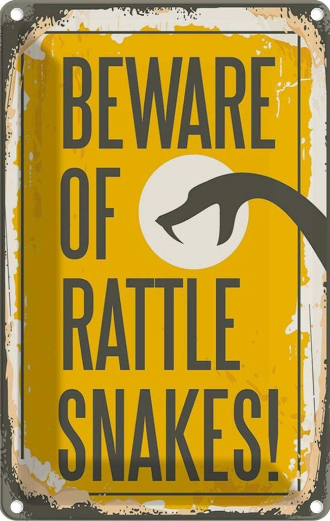 Blechschild 30x20 cm Schlange beware of rattle snakes Spruch Zitat