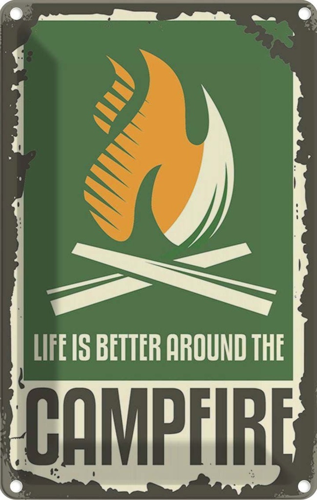 Blechschild 30x20 cm Camping campfire life is better Outdoor