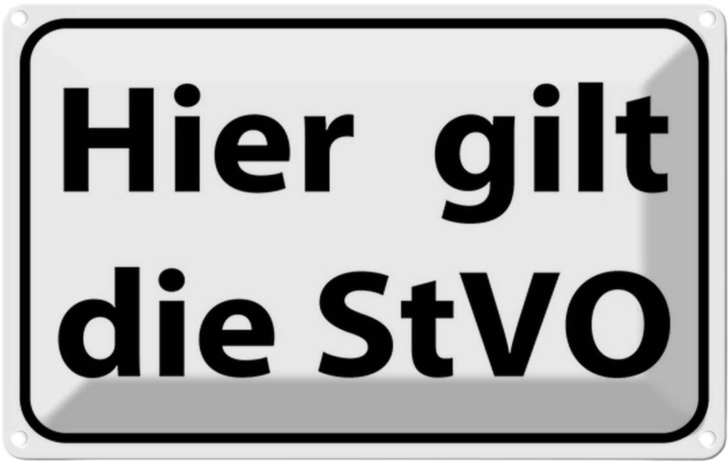Blechschild 20x30 cm hier gilt StVO Verkehrs Dekoration Warnschild Hinweisschild Sicherheit Vorsicht