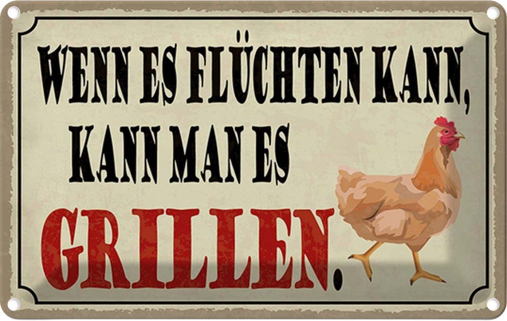 Blechschild 20x30 cm wenn es flüchten kann Grill Spruch Zitat