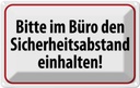 Blechschild 20x30 cm im Büro Sicherheitsabstand Warnschild Hinweisschild Sicherheit Vorsicht