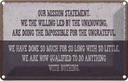 Blechschild 20x30 cm our mission statement we the Dekoration