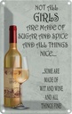 Blechschild 30x20 cm not all girls made of sugar and Spruch Zitat