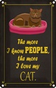 Blechschild 30x20 cm Katze i love my Cat Tier Haustier