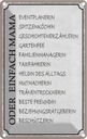 Blechschild 30x20 cm Mama Familienmanagerin Freundin Spruch Zitat