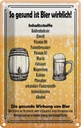 Blechschild 30x20 cm so gesund ist Bier wirklich Essen Trinken