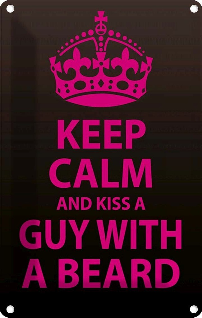 Blechschild 30x20 cm Keep Calm and kiss guy with a beard