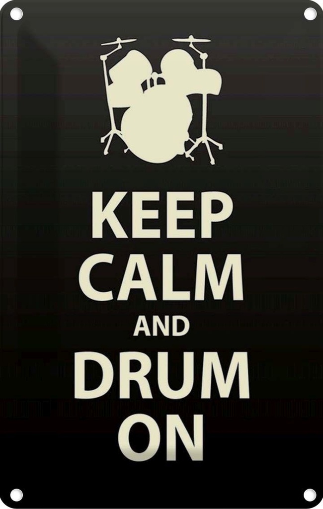 Blechschild 30x20 cm Keep calm and drum on
