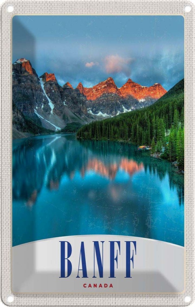 Blechschild 30x20 cm Banaff Kanada Europa Meer Bildmotiv Reisemotiv Abenteuer Reisen Urlaub