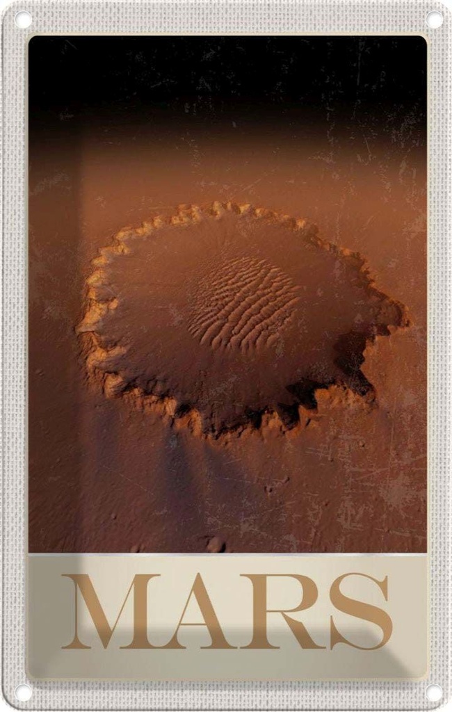 Blechschild 30x20 cm Mars Weltraum Abdruck roter Planet Bildmotiv Reisemotiv Abenteuer Reisen Urlaub