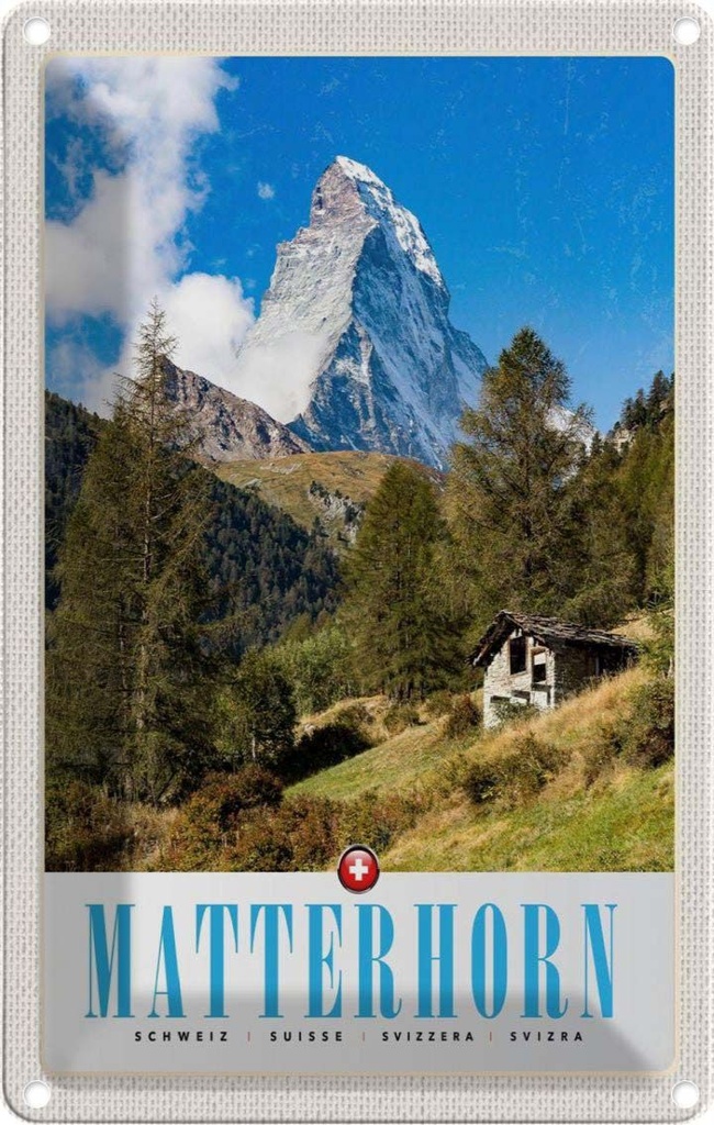 Blechschild 30x20 cm Matterhorn Schweiz Wald Gebirge Schnee Bildmotiv Reisemotiv Abenteuer Reisen Urlaub