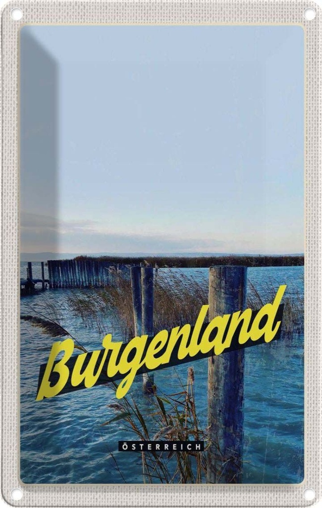 Blechschild 30x20 cm Burgenland Österreich Strand Bildmotiv Reisemotiv Abenteuer Reisen Urlaub