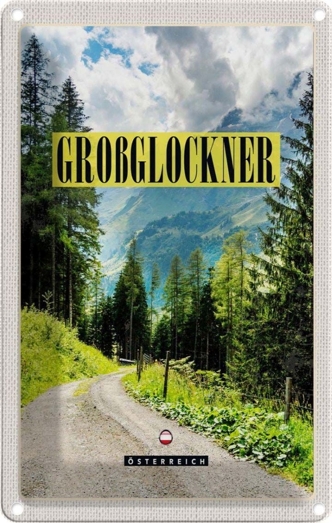 Blechschild 30x20 cm Großblockner Berge Schnee Natur Wald Bildmotiv Reisemotiv Abenteuer Reisen Urlaub
