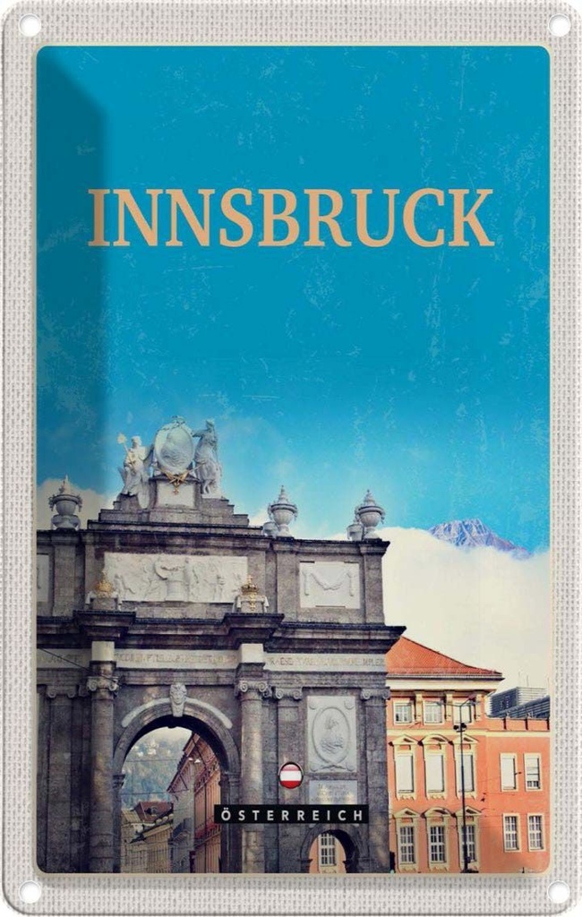 Blechschild 30x20 cm Innsbruck Österreich Schloss Skulptur Bildmotiv Reisemotiv Abenteuer Reisen Urlaub