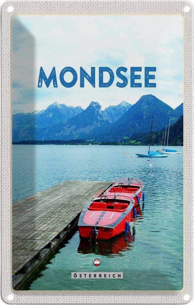Blechschild 30x20 cm Mondsee Österreich Boote See Berge Bildmotiv Reisemotiv Abenteuer Reisen Urlaub