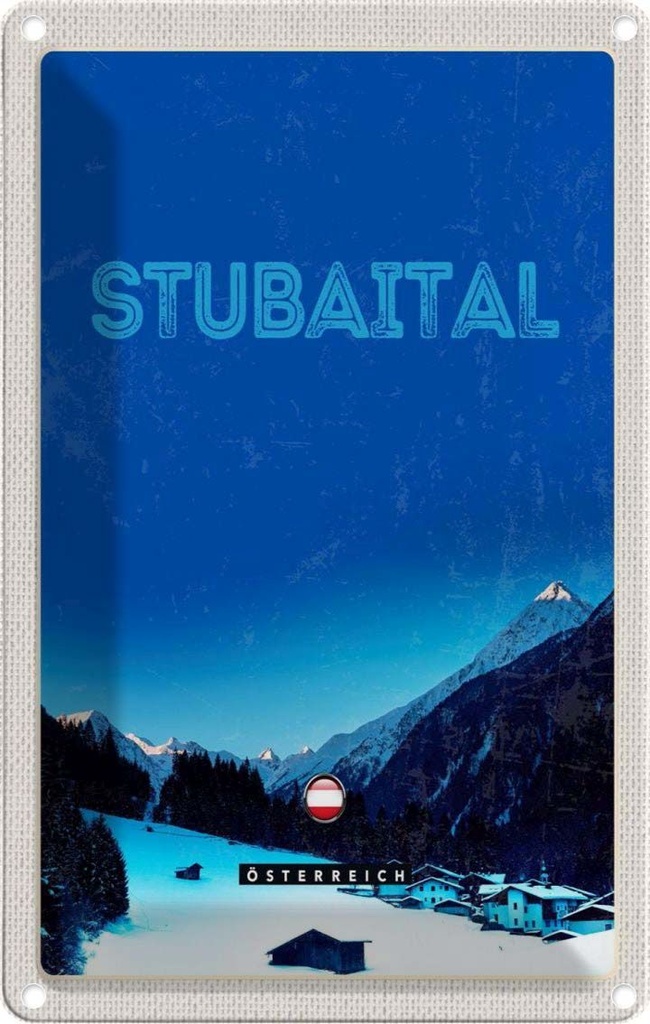 Blechschild 30x20 cm Stubaital Österreich Winterzeit Schnee Bildmotiv Reisemotiv Abenteuer Reisen Urlaub