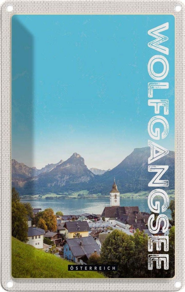 Blechschild 30x20 cm Wolfgangsee FamilienSee Wälder Bildmotiv Reisemotiv Abenteuer Reisen Urlaub