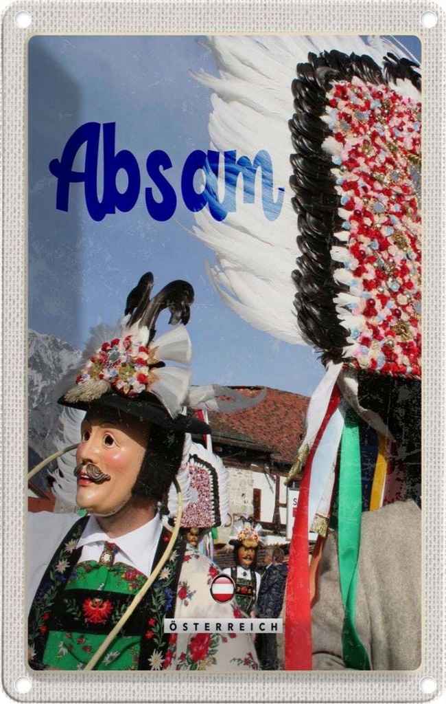 Blechschild 30x20 cm Absam Österreich Karneval Umzug Tirol Bildmotiv Reisemotiv Abenteuer Reisen Urlaub