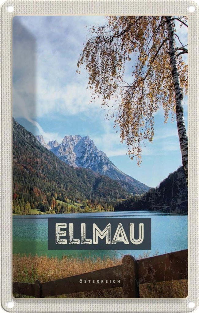 Blechschild 30x20 cm Ellmau Österreich Berge See Natur Bildmotiv Reisemotiv Abenteuer Reisen Urlaub
