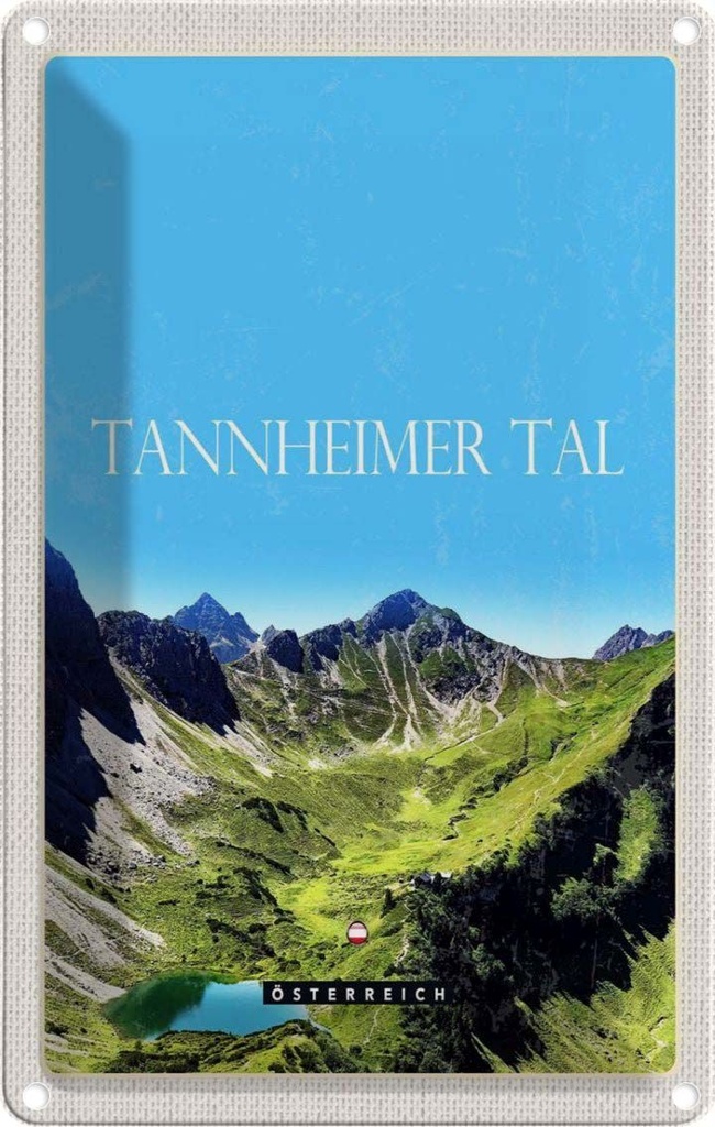 Blechschild 30x20 cm Tannheimer Tal Österreich Berge Natur Bildmotiv Reisemotiv Abenteuer Reisen Urlaub