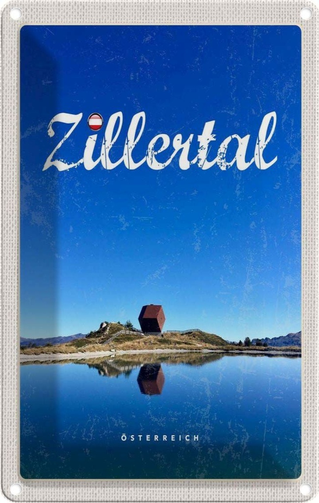 Blechschild 30x20 cm Zillertal Österreich See Wanderung Bildmotiv Reisemotiv Abenteuer Reisen Urlaub