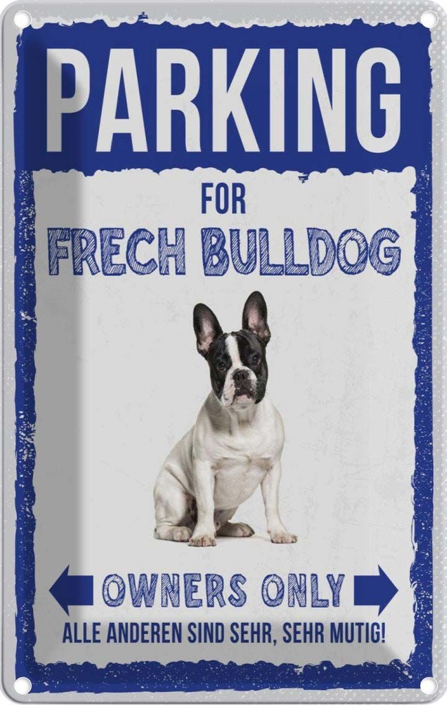 Blechschild 30x20 cm parking for frech bulldog