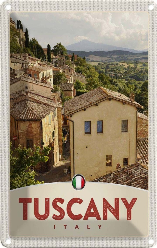 Blechschild 30x20 cm Toskana Italien Bäume Häuser Bildmotiv Reisemotiv Abenteuer Reisen Urlaub