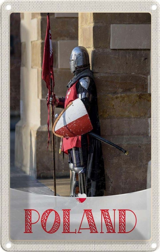Blechschild 30x20 cm Polen Europa Ritter Schwert Flagge Bildmotiv Reisemotiv Abenteuer Reisen Urlaub