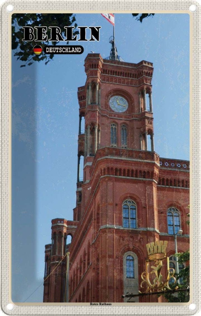 Blechschild 30x20 cm Berlin rotes Rathaus Hauptstadt Bildmotiv Reisemotiv Abenteuer Reisen Urlaub