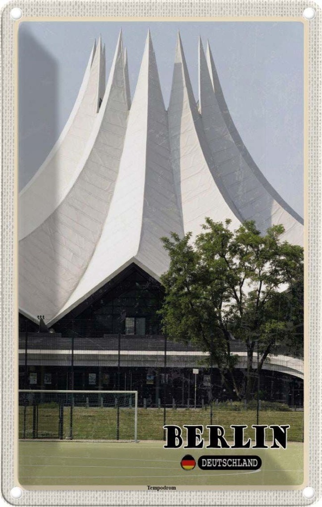 Blechschild 30x20 cm Berlin Deutschland Tempodrom Bildmotiv Reisemotiv Abenteuer Reisen Urlaub