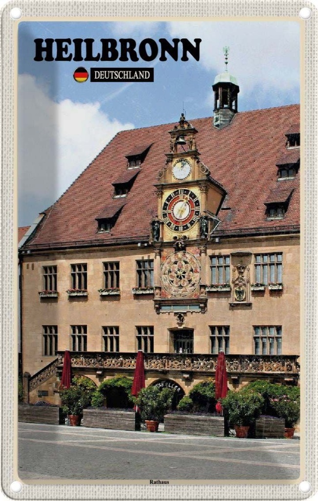 Blechschild 30x20 cm Heilbronn Rathaus Altstadt Bildmotiv Reisemotiv Abenteuer Reisen Urlaub
