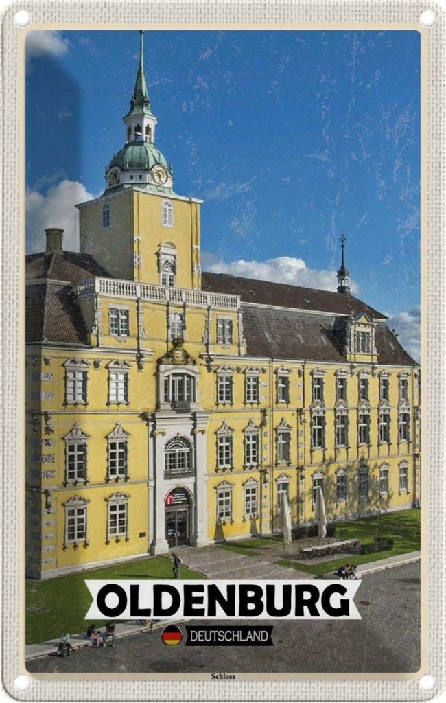 Blechschild 30x20 cm Oldenburg Schloss Architekur Bildmotiv Reisemotiv Abenteuer Reisen Urlaub