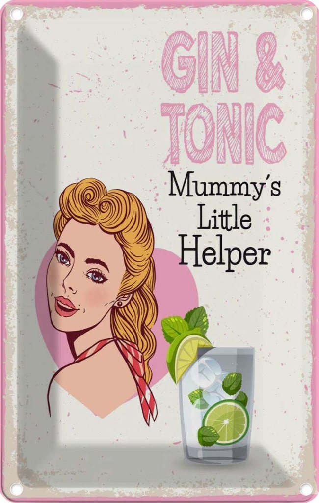 Blechschild 30x20 cm Gin & Tonic Mummy`s little Helper