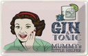 Blechschild 20x30 cm lustig Gin Tonic Mummy´s Helper