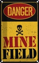 Blechschild 30x20 cm Achtung Danger Mine Field Minenfeld