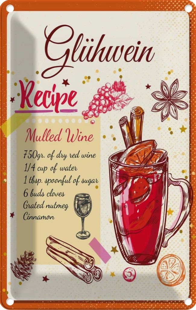 Blechschild 30x20 cm Glühwein Recipe Mulled Wine