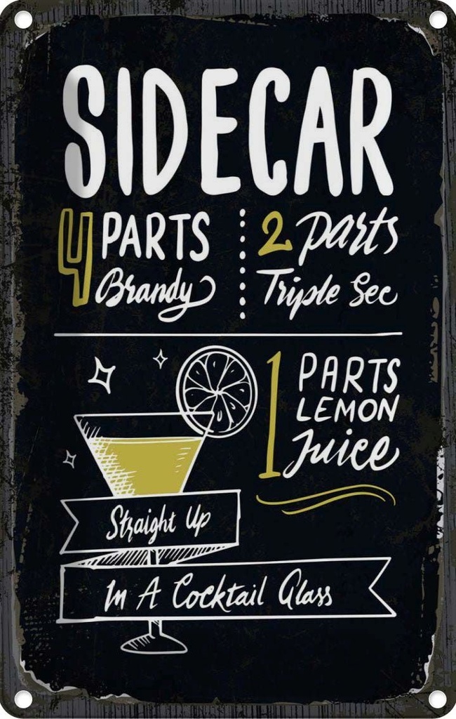 Blechschild 30x20 cm Sidecar Cocktail Recipe
