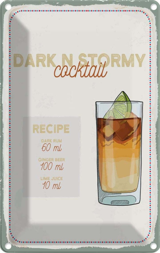 Blechschild 30x20 cm Dark n Stormy Cocktail Recipe