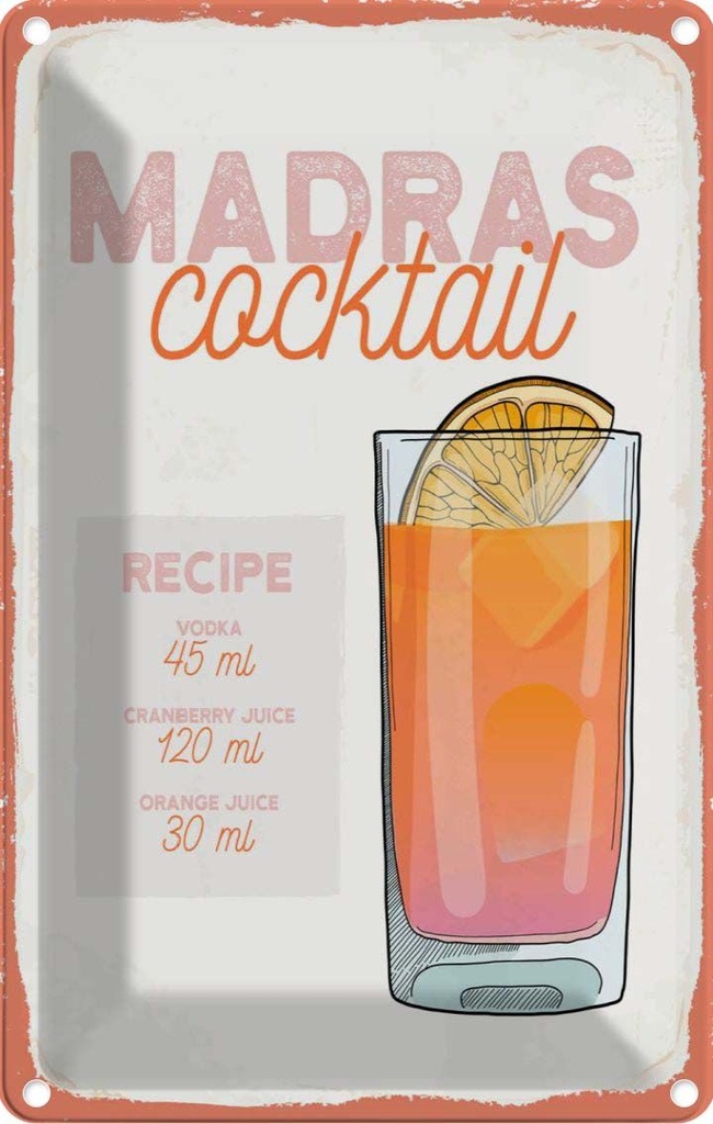 Blechschild 30x20 cm Madras Cocktail Recipe Vodka