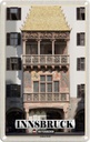 Blechschild 30x20 cm Innsbruck Österreich Goldenes Dachl Bildmotiv Reisemotiv Abenteuer Reisen Urlaub