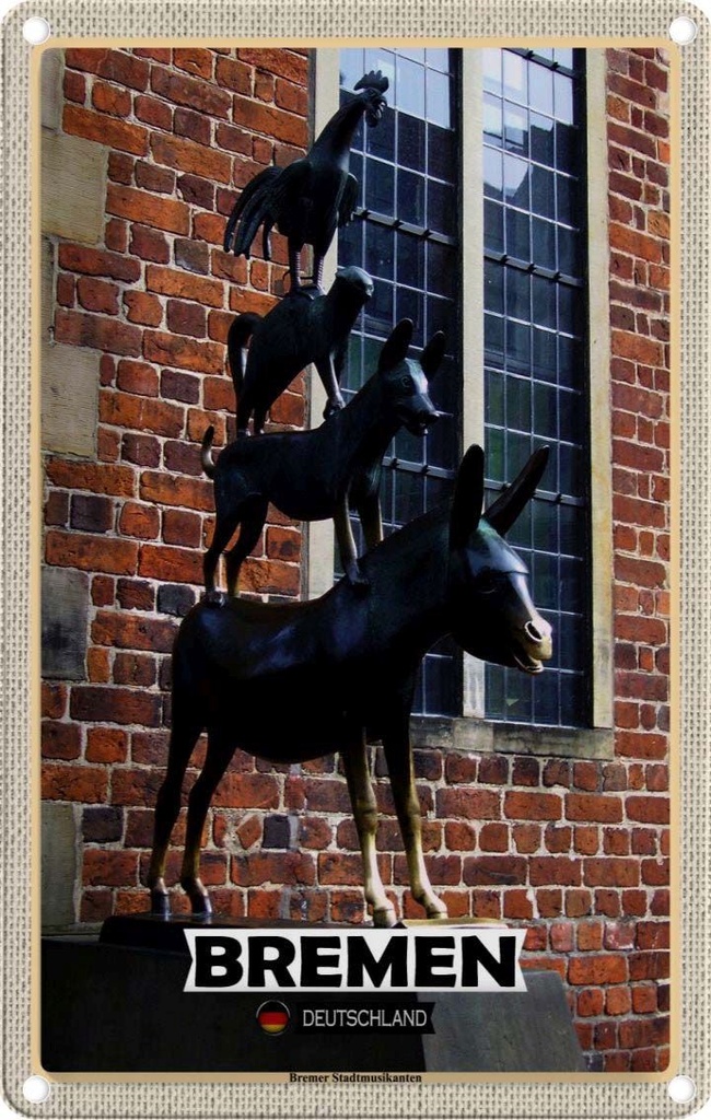 Blechschild 30x20 cm Deutschland Bremer Stadtmusikanten Bildmotiv Reisemotiv Abenteuer Reisen Urlaub