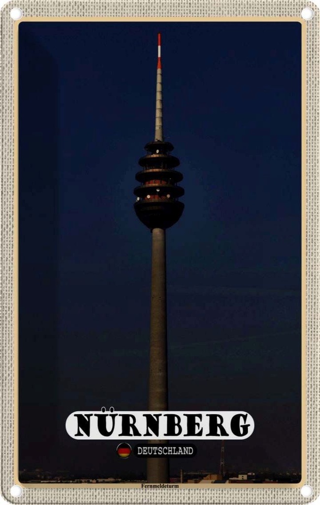 Blechschild 30x20 cm Nürnberg Fernmeldeturm Gemälde Bildmotiv Reisemotiv Abenteuer Reisen Urlaub